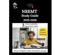 NREMT Study Guide 2024-2025: The Clarity Compass, Your Manuel to Confident Learning