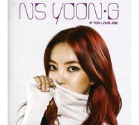 NS Yoon-G If You Love Me (CD) (Importación USA)