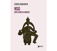 NSG. Non sono glamour (Voci)