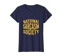 NSS - Sociedad Nacional del Sarcasmo - Regalo Amante del Sarcasmo Camiseta, Mujer, Azul Marino, L