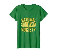 NSS - Sociedad Nacional del Sarcasmo - Regalo Amante del Sarcasmo Camiseta, Mujer, Verde Kelly, XXL