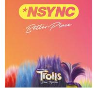 NSYNC - Better Place (From Trolls Band Together) (7" Vinyl)