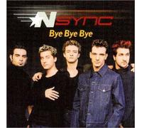 Nsync - Bye Bye Bye ??