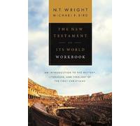 NT Wright Michael F. Bird The New Testament in its World Workbook (Tapa blanda)