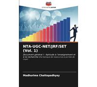 NTA-UGC-NET/JRF/SET (Vol. 1): Document général I : Aptitude à l'enseignement et à la recherche Une banque de ressources à portée de main