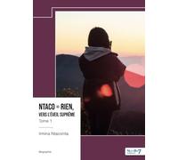 Ntaco - Rien, vers l'Éveil Suprême - Tome 1