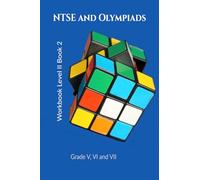 NTSE and Olympiads Workbook Level II Book 2: Workbook and Activity Sheets for Class IV Students for ensuring Free Progress