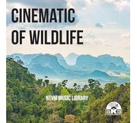 NTVM Music Library CINEMATIC OF WILDLIFE