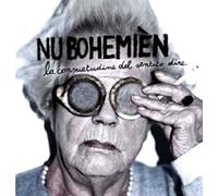 Nu Bohemien - La Consuetudine Del Sentito Dire