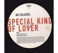Nu Colours - Nu Colours - Special Kind Of Lover - [2X12"]