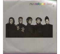 NU COLOURS - TEARS 7 INCH (7" VINYL 45) UK ISSUE PRESSED IN FRANCE POLYDOR 1992