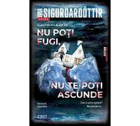 Nu poti fugi, nu te poti ascunde. Seria Black Ice Vol.1