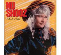 NU SHOOZ - Told u so (1988) [Vinyl LP]