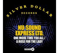 Nu-Sound Express Ltd. - One More Time You All / A Rose for the Lady