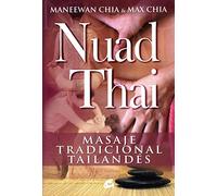 Nuad Thai: Masaje Tradicional Tailandés