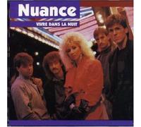 Nuance - Vivre Dans La Nuit (UK Import)