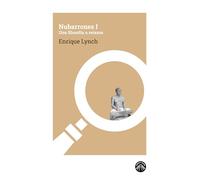 Nubarrones I: Una filosofía a retazos (La espuma de los días)