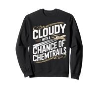 Nublado con Amenaza de conspiración Chemtrail Chemtrail Sudadera