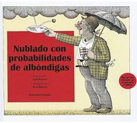 Nublado con probabilidades de albóndigas: Il pleut des hamburgers (Álbumes ilustrados)