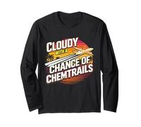 Nublado con Una Posibilidad De Chemtrails Funny Conspiracy Manga Larga