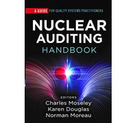 Nuclear Auditing Handbook: A Guide for Quality Systems Practitioners