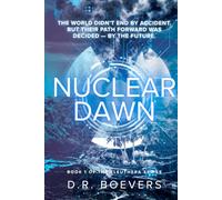 Nuclear Dawn: Book 1 of the Eleuthera Rising Series