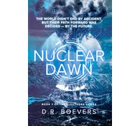 Nuclear Dawn: Book 1 of the Eleuthera Rising Series