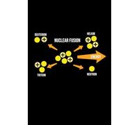 Nuclear Fusion: 120 pages notebook