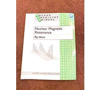 Nuclear Magnetic Resonance (Oxford Chemistry Primers)
