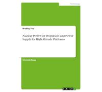 Nuclear Power for Propulsion and Power Supply for High Altitude Platforms