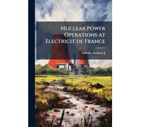 Nuclear Power Operations at Electricit de France