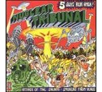 Nuclear Tribunal - Attack of the Salami-Smokers F