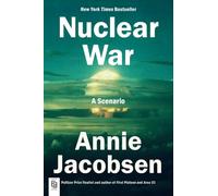 Nuclear War: A Scenario