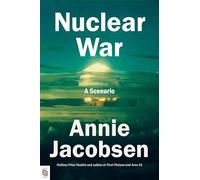 Nuclear War: A Scenario