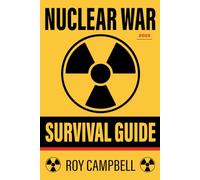 Nuclear War Survival Guide