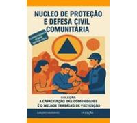 Núcleo De Proteção E Defesa Civil Comunitário (ebook)