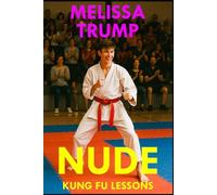 Nude Kung Fu Lessons: A exhibitionist sport short story (Nude Swimming Stories (and other sports!))