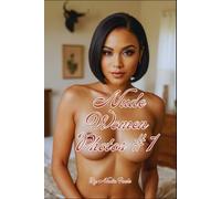 Nude Women Photos # 1: Fully Nude Photobook Showcasing Beautiful and Mature Naked Females (Erotic Forms - By Nadia Fuchs)