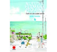 Nuestra Hermana Pequeña: Diario de una ciudad costera 4 (NUESTRA HERMANA PEQUE?A)
