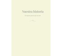 Nuestra historia: Un espacio para lo que nos une