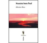 Nuestra Hora Final