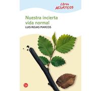 NUESTRA INCIERTA VIDA NORMAL (ACUATICO) CV08 (SIN COLECCION)
