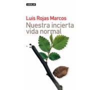 Nuestra Incierta Vida Normal (ebook)