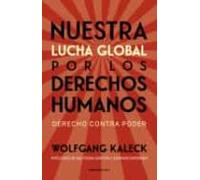 Nuestra Lucha Global Por Los Derechos Humanos