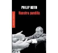 Nuestra pandilla | Philip Roth