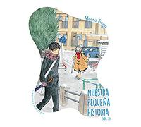 Nuestra Pequeña Historia Vol. 2
