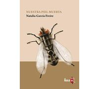 Nuestra piel Muerta (SIN COLECCION)