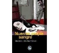 Nuestra Propia Sangre