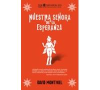 Nuestra Señora De La Esperanza. Ganadora Del Premio Internacional De N