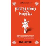 Nuestra Señora de la Esperanza: Premio L'H Confidencial 2019 (Thriller y Suspense)